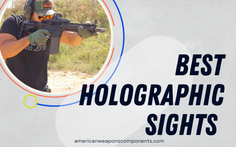 Best Holographic Sights