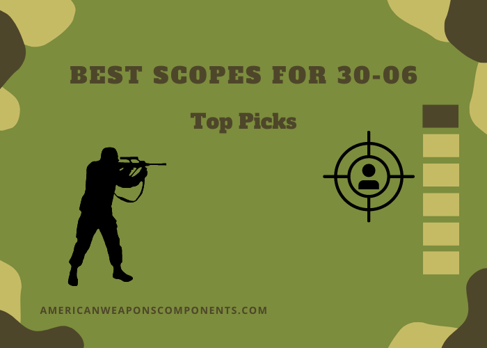 Best Scopes for 30-06