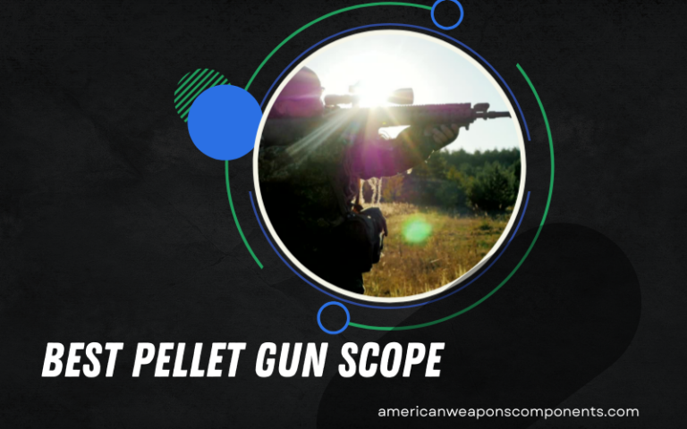 Best Pellet Gun Scope