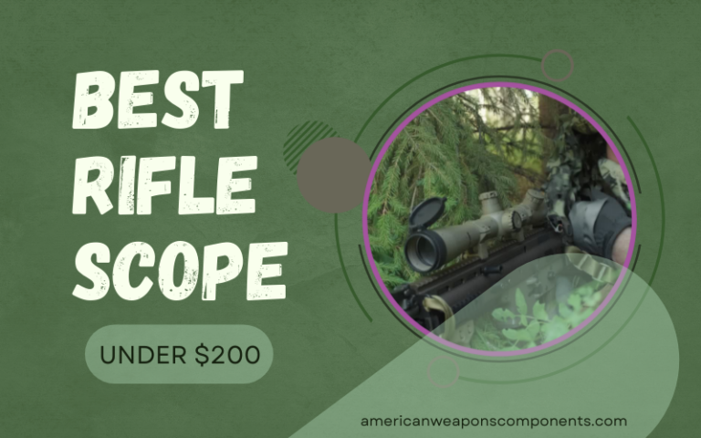 Best Rifle Scope Under $200