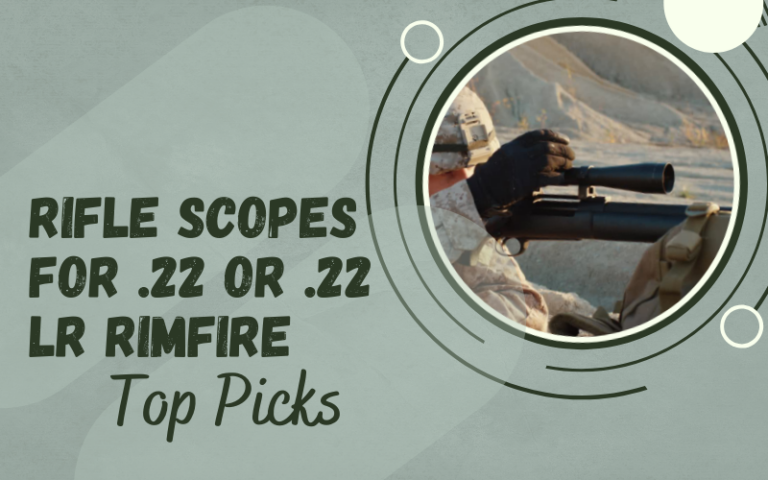 Best Rifle Scopes for .22 or 22 LR Rimfire