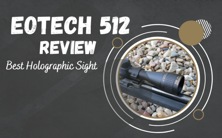 EOTech 512 Review
