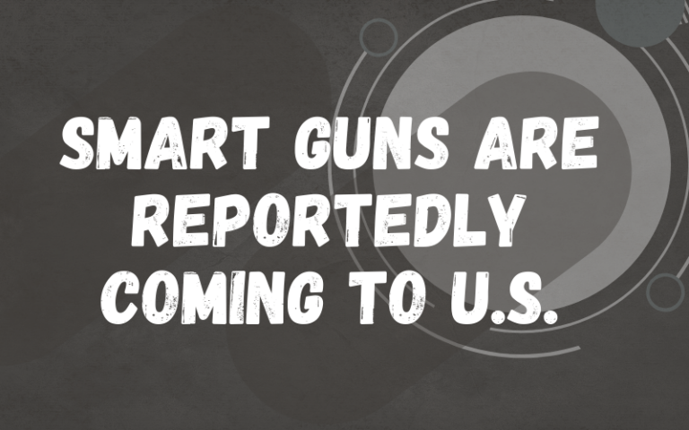 Smart Guns Are Reportedly Coming to U.S.