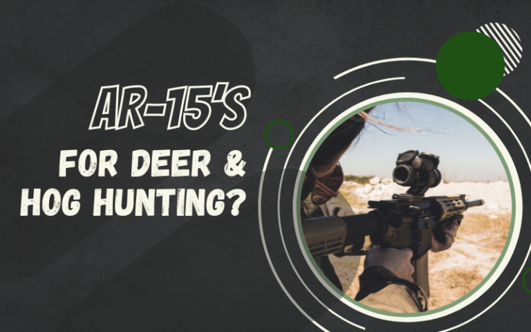 AR-15’s for deer and hog hunting