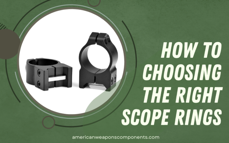 How To Choosing the Right Scope Rings