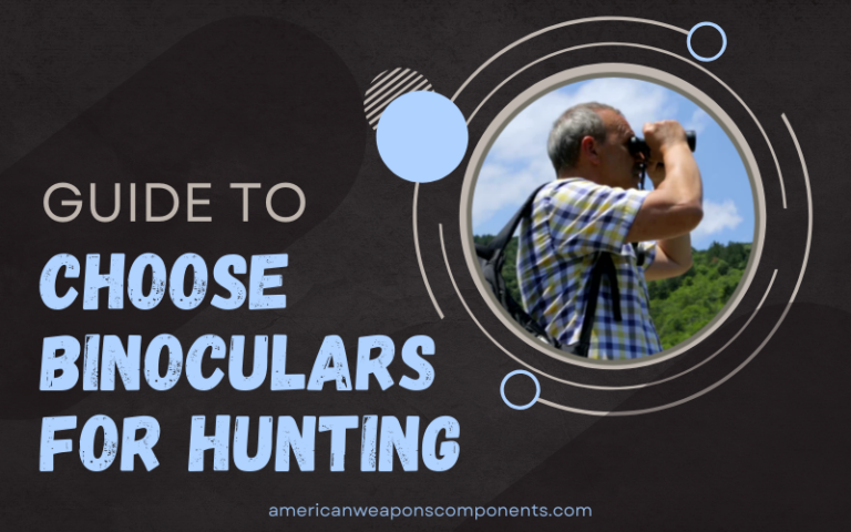How to Choose Binoculars for Hunting